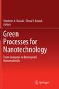 Couverture de l'ouvrage Green Processes for Nanotechnology