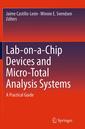 Couverture de l'ouvrage Lab-on-a-Chip Devices and Micro-Total Analysis Systems