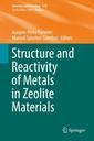 Couverture de l'ouvrage Structure and Reactivity of Metals in Zeolite Materials