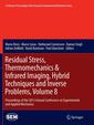 Couverture de l'ouvrage Residual Stress, Thermomechanics & Infrared Imaging, Hybrid Techniques and Inverse Problems, Volume 8