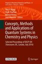 Couverture de l'ouvrage Concepts, Methods and Applications of Quantum Systems in Chemistry and Physics