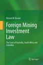 Couverture de l'ouvrage Foreign Mining Investment Law