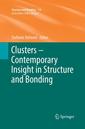 Couverture de l'ouvrage Clusters – Contemporary Insight in Structure and Bonding