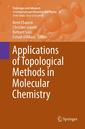 Couverture de l'ouvrage Applications of Topological Methods in Molecular Chemistry