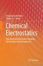 Couverture de l'ouvrage Chemical Electrostatics