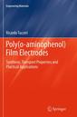 Couverture de l'ouvrage Poly(o-aminophenol) Film Electrodes