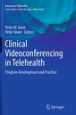 Couverture de l'ouvrage Clinical Videoconferencing in Telehealth