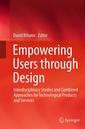 Couverture de l'ouvrage Empowering Users through Design