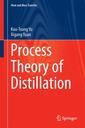 Couverture de l'ouvrage Process Theory of Distillation