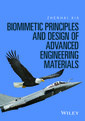 Couverture de l'ouvrage Biomimetic Principles and Design of Advanced Engineering Materials