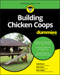 Couverture de l'ouvrage Building Chicken Coops For Dummies