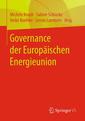 Couverture de l'ouvrage Governance der Europäischen Energieunion