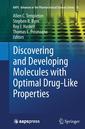 Couverture de l'ouvrage Discovering and Developing Molecules with Optimal Drug-Like Properties