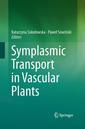 Couverture de l'ouvrage Symplasmic Transport in Vascular Plants