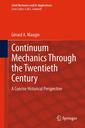 Couverture de l'ouvrage Continuum Mechanics Through the Twentieth Century