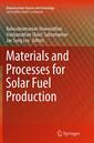 Couverture de l'ouvrage Materials and Processes for Solar Fuel Production