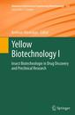 Couverture de l'ouvrage Yellow Biotechnology I