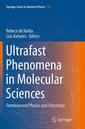 Couverture de l'ouvrage Ultrafast Phenomena in Molecular Sciences