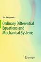 Couverture de l'ouvrage Ordinary Differential Equations and Mechanical Systems