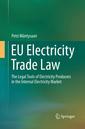 Couverture de l'ouvrage EU Electricity Trade Law