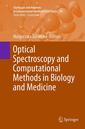Couverture de l'ouvrage Optical Spectroscopy and Computational Methods in Biology and Medicine