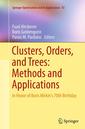 Couverture de l'ouvrage Clusters, Orders, and Trees: Methods and Applications