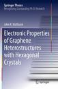 Couverture de l'ouvrage Electronic Properties of Graphene Heterostructures with Hexagonal Crystals