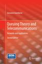 Couverture de l'ouvrage Queuing Theory and Telecommunications