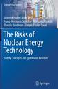 Couverture de l'ouvrage The Risks of Nuclear Energy Technology