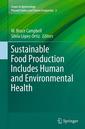 Couverture de l'ouvrage Sustainable Food Production Includes Human and Environmental Health