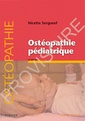 Couverture de l'ouvrage Ostéopathie pédiatrique
