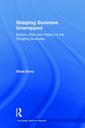 Couverture de l'ouvrage Shipping Business Unwrapped