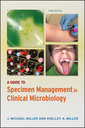 Couverture de l'ouvrage A Guide to Specimen Management in Clinical Microbiology