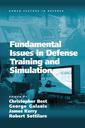 Couverture de l'ouvrage Fundamental Issues in Defense Training and Simulation