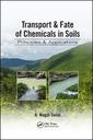 Couverture de l'ouvrage Transport & Fate of Chemicals in Soils