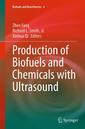 Couverture de l'ouvrage Production of Biofuels and Chemicals with Ultrasound