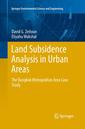 Couverture de l'ouvrage Land Subsidence Analysis in Urban Areas