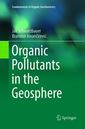 Couverture de l'ouvrage Organic Pollutants in the Geosphere