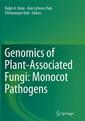 Couverture de l'ouvrage Genomics of Plant-Associated Fungi: Monocot Pathogens