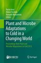 Couverture de l'ouvrage Plant and Microbe Adaptations to Cold in a Changing World