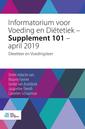 Couverture de l'ouvrage Informatorium Voeding en Diëtetiek - supplement 101 - april 2019