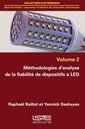 Couverture de l'ouvrage Méthodologies d'analyse de la fiabilité de dispositifs à LED Volume 2