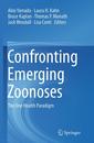 Couverture de l'ouvrage Confronting Emerging Zoonoses