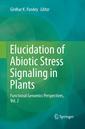 Couverture de l'ouvrage Elucidation of Abiotic Stress Signaling in Plants