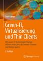 Couverture de l'ouvrage Green IT: Thin Clients, Mobile & Cloud Computing
