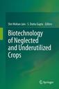 Couverture de l'ouvrage Biotechnology of Neglected and Underutilized Crops