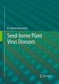 Couverture de l'ouvrage Seed-borne plant virus diseases