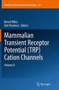 Couverture de l'ouvrage Mammalian Transient Receptor Potential (TRP) Cation Channels