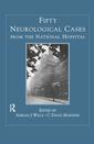 Couverture de l'ouvrage Fifty Neurological Cases from the National Hospital