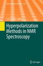 Couverture de l'ouvrage Hyperpolarization Methods in NMR Spectroscopy